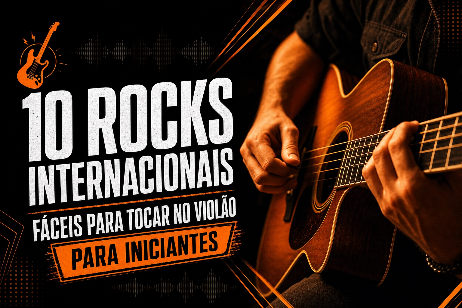 10 Rocks Internacionais para violão